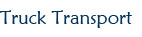 Truck Transport Solution Truck Transport Company